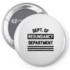 redundancy Pin-back button