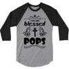 I Am One Blessed Pops 3/4 Sleeve Shirt