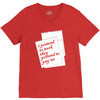 i pretend to work they pretend to pay me V-Neck Tee