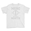 merc with a mouth Youth Tee