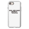 real men make girls iPhone 8