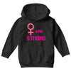 Women's March We are Strong Youth Hoodie