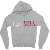 i got mba Zipper Hoodie