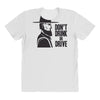 don't drink or drive All Over Women's T-shirt