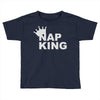 nap king Toddler T-shirt