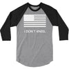 i don't kneel 3/4 Sleeve Shirt