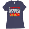 i survived spring break 1990 Ladies Fitted T-Shirt