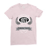 vintage quality without compromise 1972 aged to perfection Ladies Fitted T-Shirt