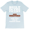 funny  built in the 50&rsquo;s, ideal gift or christmas present. T-Shirt
