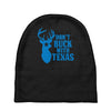 don't buck with texas funny Baby Beanies