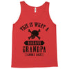 This Is What A Bad Ass Grandpa Looks Like Tank Top