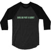 shall we play game 3/4 Sleeve Shirt