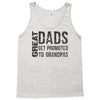 great dad get promoted to granpas Tank Top