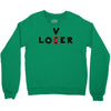 Loser - Lover Crewneck Sweatshirt