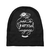 music is the universal language of mankind Baby Beanies