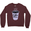 cool coffee please t shirt Crewneck Sweatshirt