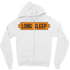 LONG SLEEP Zipper Hoodie