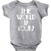 the world is yours Baby Onesie