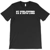 my girlfriend is a sith lord T-Shirt