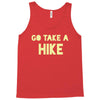 go take a hike Tank Top
