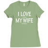 i love my wife   dj Ladies Fitted T-Shirt