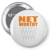 net worthy basketball Pin-back button