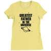 Greatest Father In The Universe Ladies Fitted T-Shirt