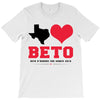 Texas Loves Beto T-Shirt