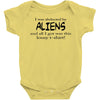 funny t shirt i was abducted by aliens &amp; all i got was this lousy t sh Baby Onesie