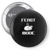 mens feast mode Pin-back button