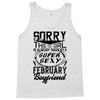 This Girl Is Taken By A Super Sexy February Boyfriend Tank Top