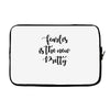 fearless is the new pretty Laptop sleeve