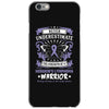 Never Underestimate The Strength Of A Hodgkins Cancer Warrior iPhone 6/6s Case