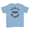 donut worry be happy Youth Tee