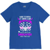 Want To Know If There Is L fe After Death Mess With My Daughter And F V-Neck Tee