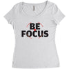 Be Focus Women's Triblend Scoop T-shirt