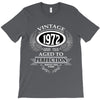 vintage quality without compromise 1972 aged to perfection T-Shirt