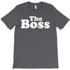 The Boss T-Shirt