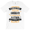 Super Cool Granddaughter Of A Freaking Awesome Father T-Shirt