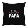 Hello Papa Throw Pillow