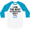I Am The Best Father's Day Gift Ever Boy 3/4 Sleeve Shirt