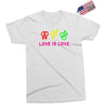 love is love Exclusive T-shirt