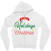 we wish you happy holidays &amp; merry christmas Zipper Hoodie