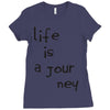 life is a journey Ladies Fitted T-Shirt