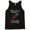 i was looking at your veins Tank Top