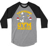 training to be gym master 3/4 Sleeve Shirt