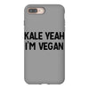 kale yeah i'm vegan iPhone 8 Plus
