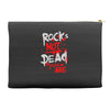 rock's not dead you are Accessory Pouches