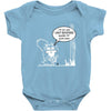 im so old i cant remember where my nuts are Baby Onesie