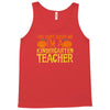 kindergarten teacher Tank Top